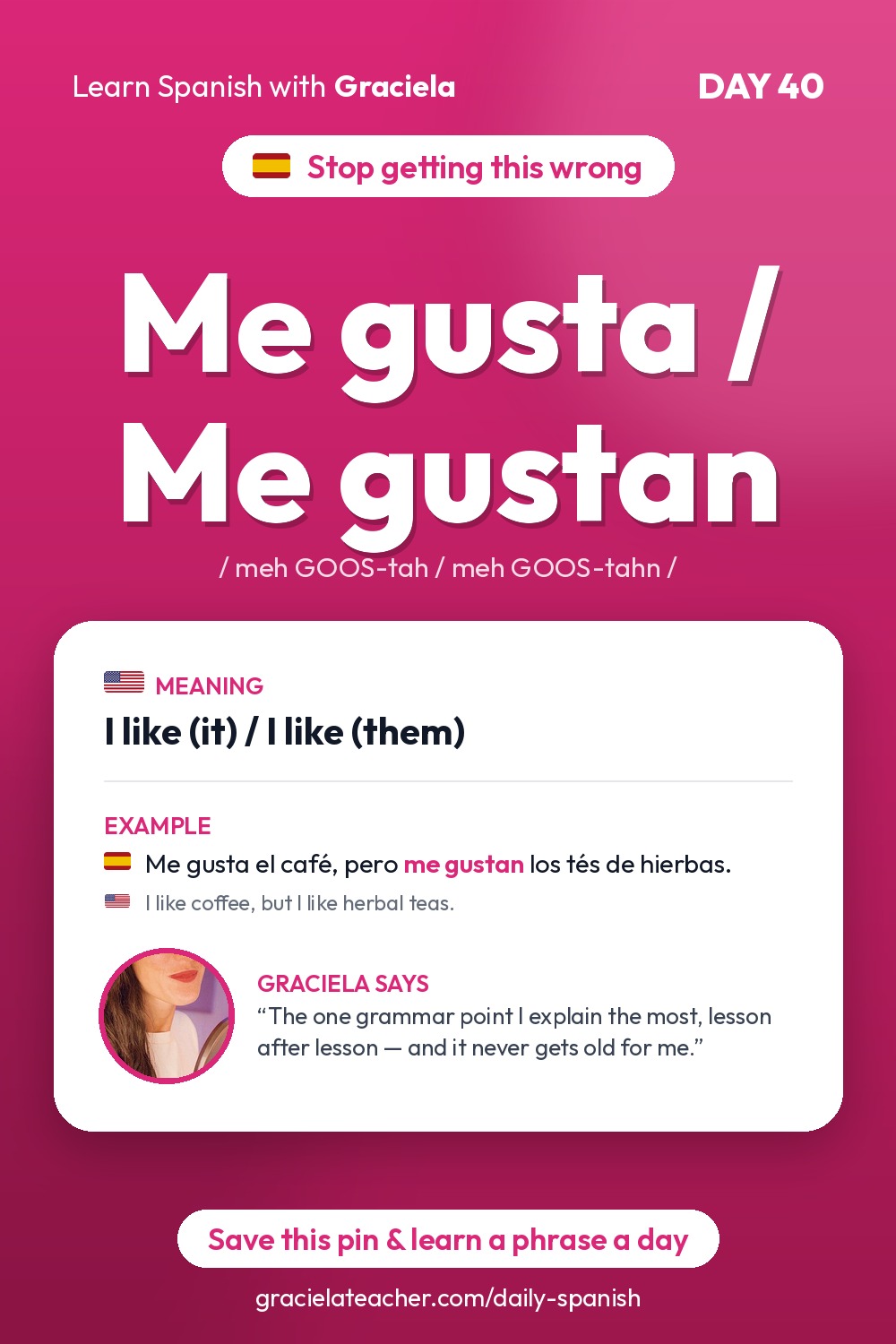 Me gusta / Me gustan — I like (it) / I like (them)