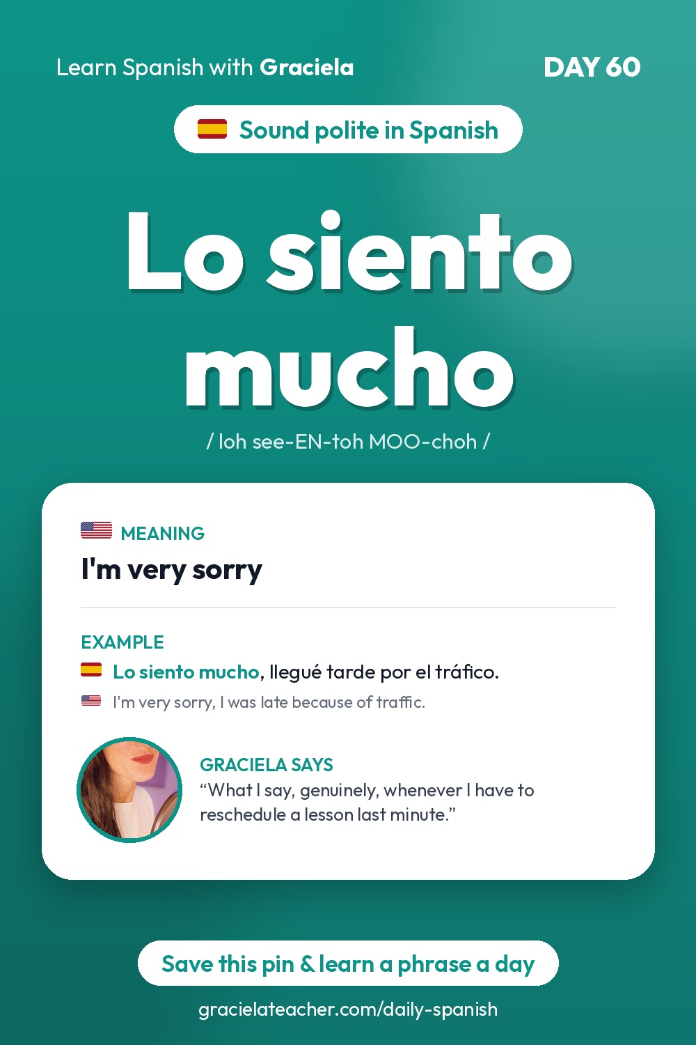 Lo siento mucho — I'm very sorry