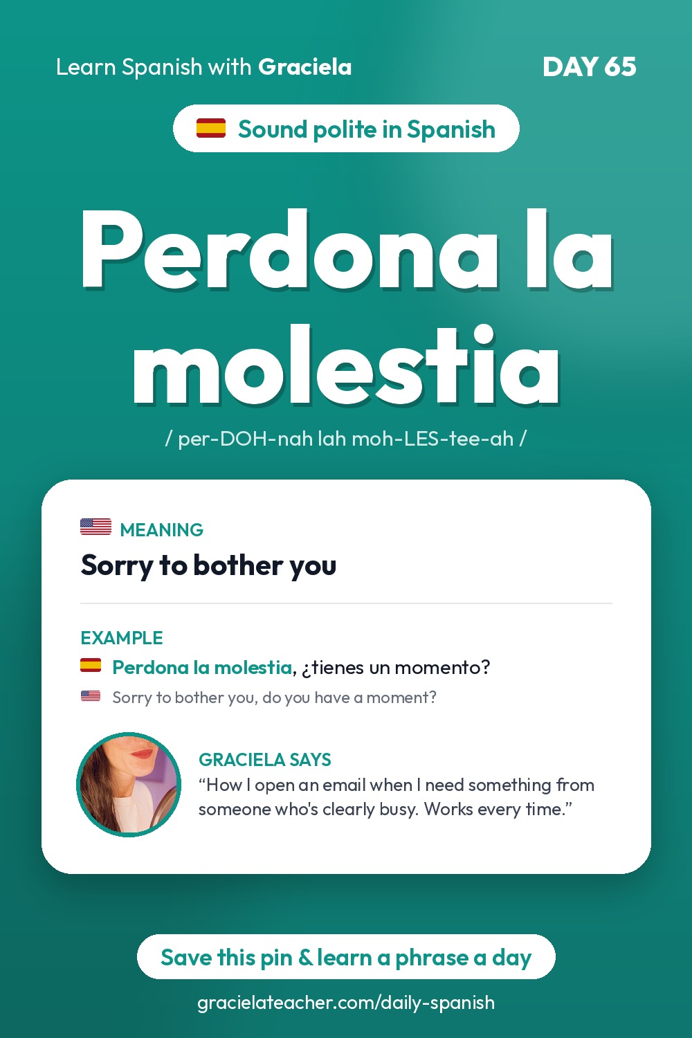 Perdona la molestia — Sorry to bother you