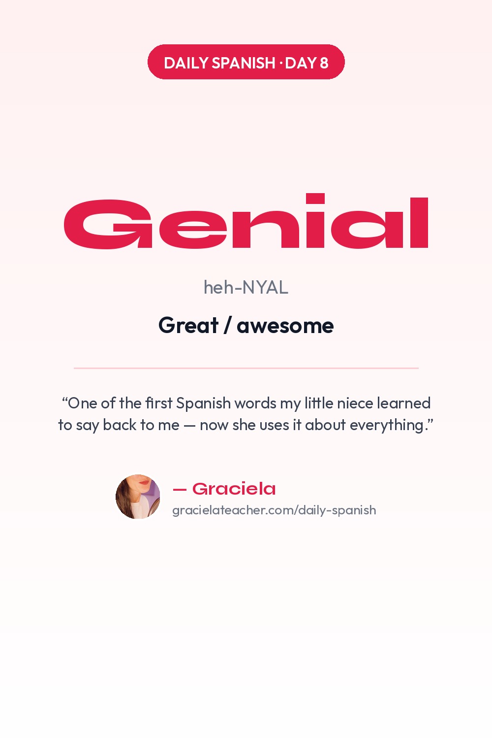 Genial — Great / awesome